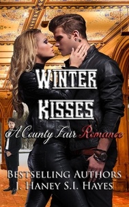  J. Haney et  S.I. Hayes - Winter Kisses - A County Fair Romance, #3.