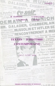 J Herpin et M Agostino - Textes D'Histoire Contemporaine. Textes Du Xxe Siecle, 3eme Edition.