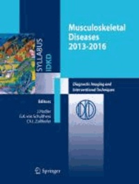J. Hodler - Musculoskeletal Diseases 2013-2016 - Diagnostic Imaging.
