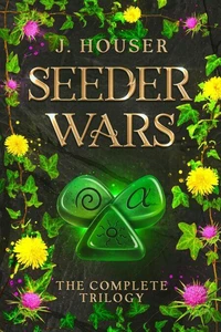 Seeder Wars Omnibus: The Complete Trilogy