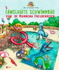 J Ihle et D Hochwald - Fàwelhàfte Schwimmbàd vùn de Mammema Freudenreich.