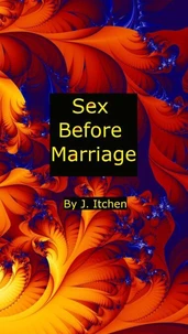 Sex Before Marriage