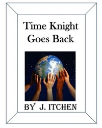 Time Knight Goes Back