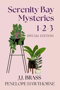Serenity Bay Mysteries 1-2-3 Special Edition