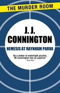 J J Connington - Nemesis at Raynham Parva.