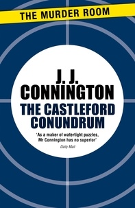 J J Connington - The Castleford Conundrum.