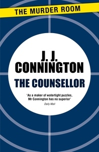 J J Connington - The Counsellor.
