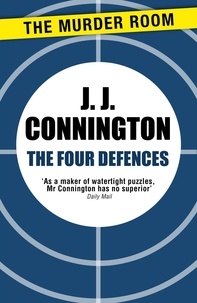 J J Connington - The Four Defences.