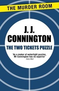 J J Connington - The Two Tickets Puzzle.
