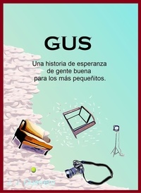  J. J. Guerrero - Gus - Gus, #1.