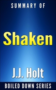  J.J. Holt - Summary of Shaken by Tim Tebow.