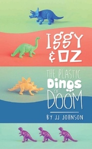 J.J. Johnson - Iggy &amp; Oz - Iggy &amp; Oz, #1.