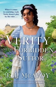 J.J. McAvoy - Verity and the Forbidden Suitor - The perfect Regency romance to fill that Bridgerton-shaped hole.