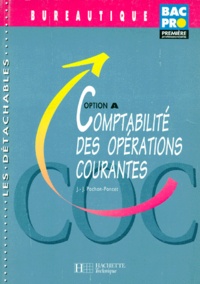 J-J Pochon-Poncet - Comptabilite 1ere Comptabilite Des Operations Courantes. Bureautique.