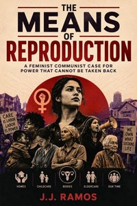 The Means of Reproduction