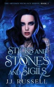 Sticks and Stones and Sigils