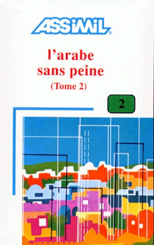 J-J Schmidt - L'Arabe Sans Peine. Tome 2.