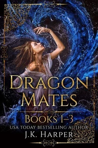 Dragon Mates Books 1-3