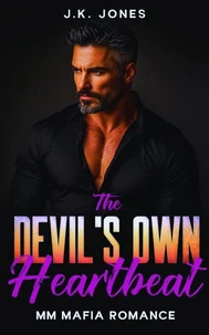 The Devil's Own Heartbeat: MM Mafia Romance Novella