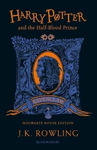 J.K. Rowling - Harry Potter and the Half-Blood Prince - Ravenclaw Edition.