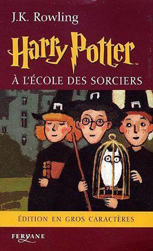 Harry Potter Tome 1 Harry Potter à l'école des sorciers - Edition en gros caractères