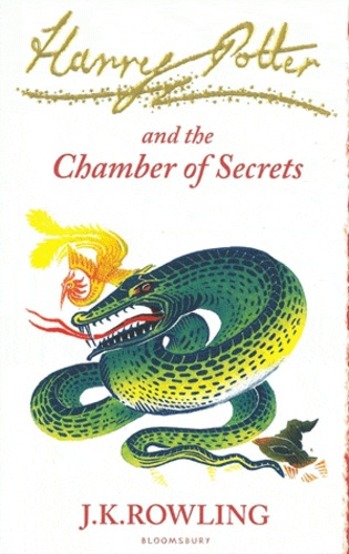 J.K. Rowling - Harry Potter Tome 2 : Harry Potter and The Chamber of Secrets.