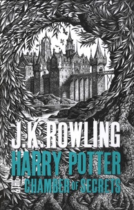 J.K. Rowling - Harry Potter Tome 2 : Harry Potter and the Chamber of Secrets.