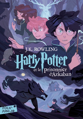 Harry Potter Tome 3 Harry Potter et le prisonnier d'Azkaban