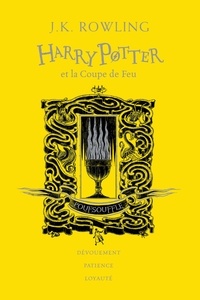 J.K. Rowling - Harry Potter Tome 4 : Harry Potter et la coupe de feu (Poufsouffle).