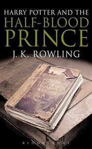 J.K. Rowling - Harry Potter Tome 6 : Harry Potter and the Half-Blood Prince - Adult edition.