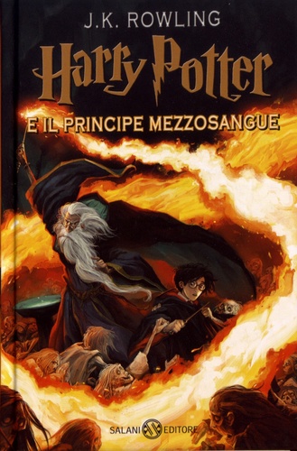 Harry Potter Tome 6 Harry Potter e il principe mezzosangue