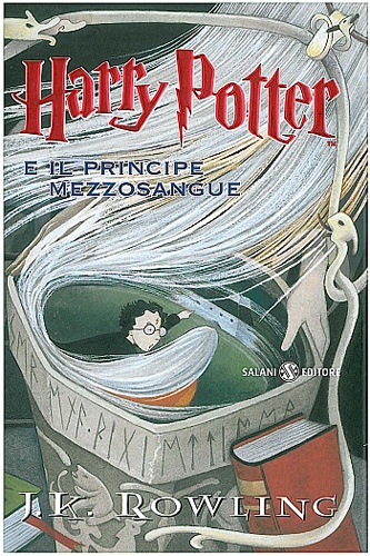 J.K. Rowling - Harry Potter Tome 6 : Harry Potter e il principe mezzosangue.