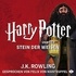 J.K. Rowling et Felix von Manteuffel - Harry Potter und der Stein der Weisen.