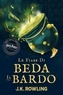 J.K. Rowling et Luigi Spagnol - Le fiabe di Beda il Bardo.