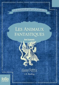 Les animaux fantastiques (vie et habitat des animaux fantastiques)