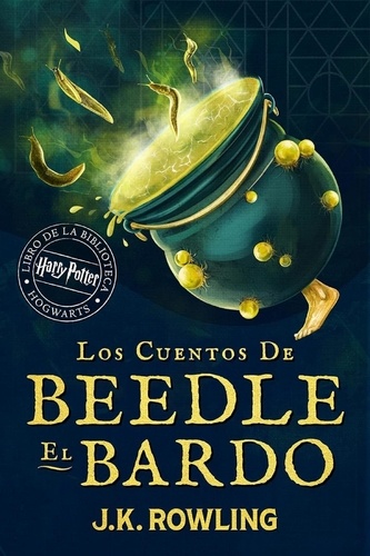 J.K. Rowling et Gemma Ortega - Los cuentos de Beedle el bardo.