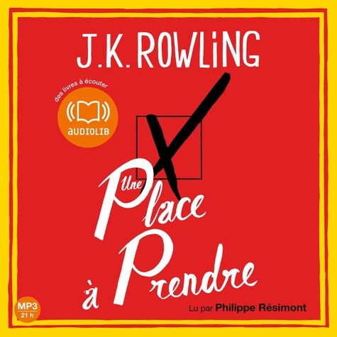 Une place à prendre de J.K. Rowling - audio - Ebooks - Decitre
