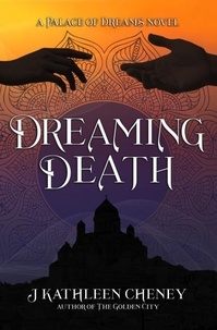 Téléchargement gratuit des livres de calcul Dreaming Death - Palace of Dreams, #1 9798224781416