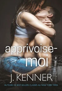 Apprivoise-moi