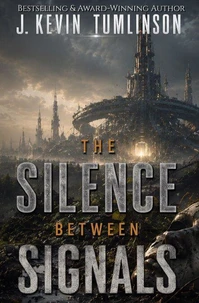 The Silence Between Signals