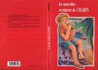 J Kichenassamy - Les nouvelles aventures de Chabin.