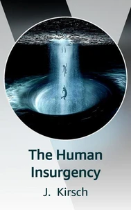 The Human Insurgency