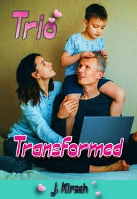 Trio Transformed