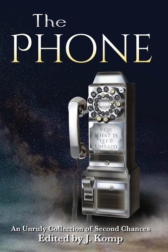  J. Komp et  Jonas Saul - The Phone - The Phone, #1.