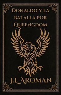 Kindle book téléchargements gratuits au Royaume-Uni Donaldo y la batalla por Queengdom - 1, #1 9798230224891 iBook MOBI RTF