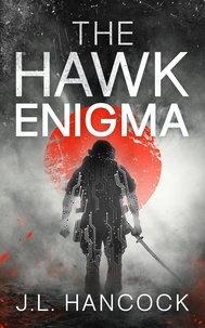  J.L. Hancock - The Hawk Enigma - The Voodoo Series, #1.