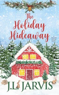 The Holiday Hideaway
