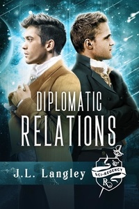  J.L. Langley - Diplomatic Relations - Sci-Regency, #4.