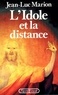 J-L Marion - L'Idole et la distance - Cinq études.