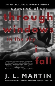  J L Martin - Through Windows In The Sky I Fall - Spawned of Sin.